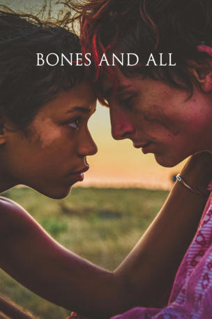 Bones and All