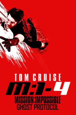 Mission: Impossible - Ghost Protocol